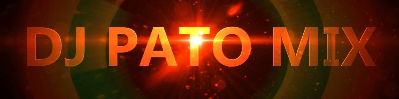 Dj Pato Mix