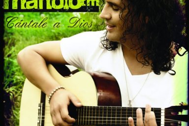 manolotm Cantale a Dios